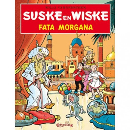 Suske en Wiske  Fata morgana (efteling uitgave)