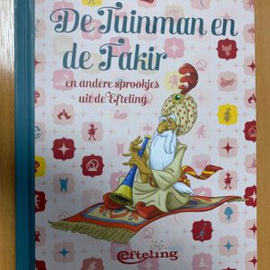 Boek: Tuinman en de Fakir en andere sprookjes uit de Efteling