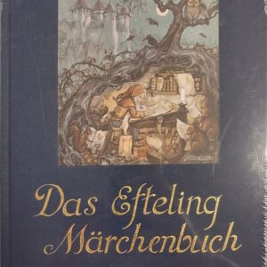 Das Efteling Marchenbuch - Efteling sprookjes DUITS